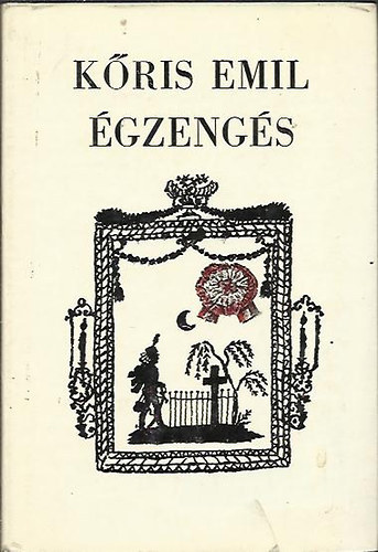 K�ris Emil - �gzeng�s