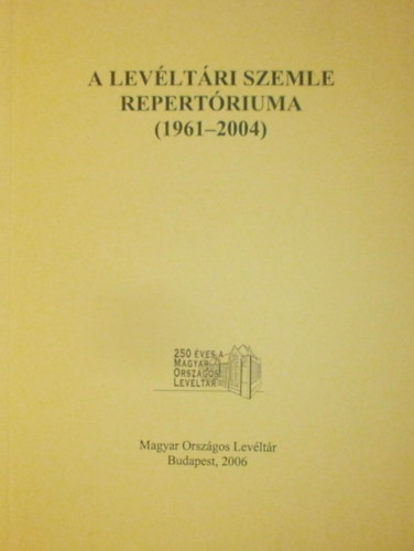 Nagy G�bor (szerk.) - A Lev�lt�ri Szemle repert�riuma (1961-2004)