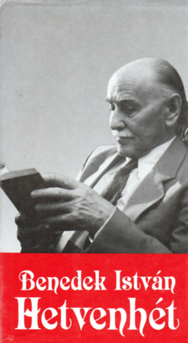 Benedek Istvn - Hetvenht