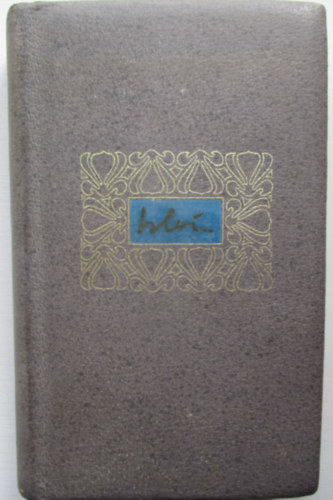 Miroslav Krleza - Miroslav Krleza v�logatott m�vei - Elbesz�l�sek