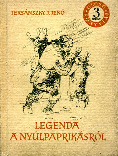 Ters�nszky J�zsi Jen� - Legenda a ny�lpaprik�sr�l