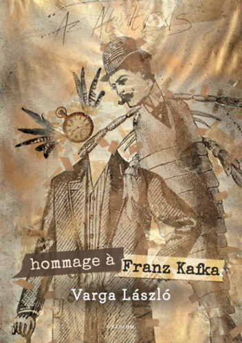 Varga Lszl - hommage  Franz Kafka