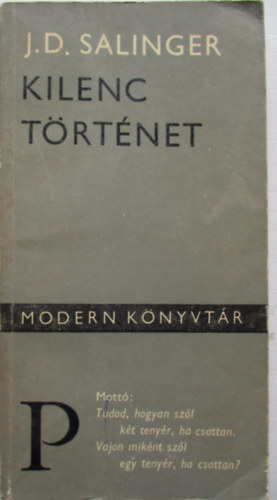 J. D. Salinger - Kilenc történet