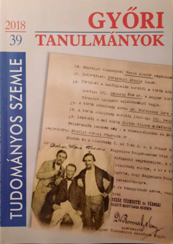 Bana József (szerk.) - Győri tanulmányok 2018/39