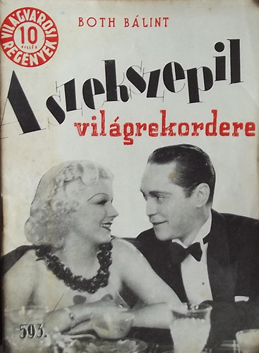 Both B�lint - A szekszepil vil�grekordja