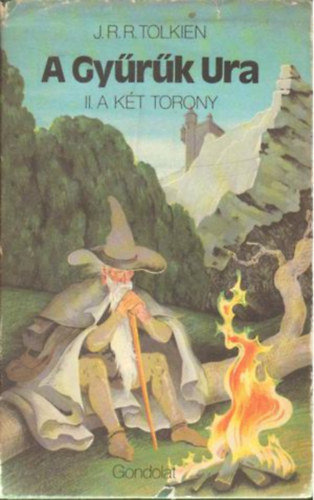 J. R. R. Tolkien - A gyűrűk ura - A két torony
