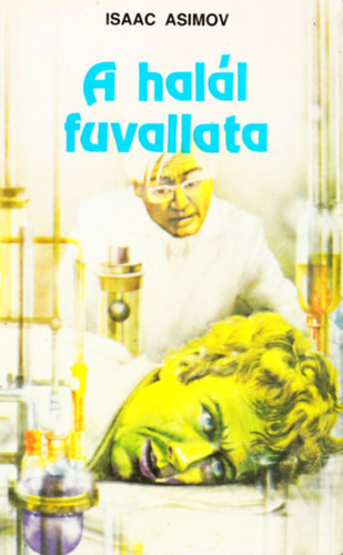 Isaac Asimov - A hall fuvallata