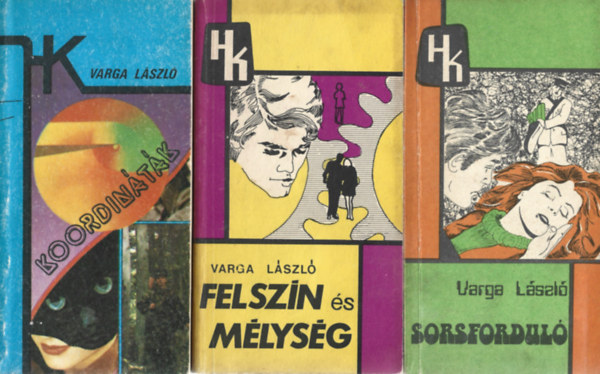 Varga L�szl� - 3 db k�nyv, Koordin�t�k, Felsz�n �s m�lys�g, Sorsfordul�