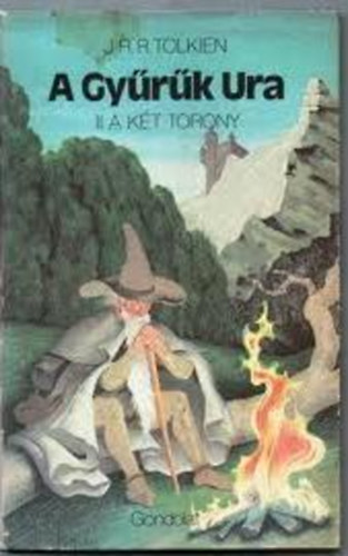J. R. R. Tolkien - A gyrk ura II. - A kt torony