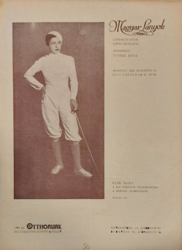 Tutsek Anna (szerk.) - Magyar Lnyok - Lnyok s anyk kpes hetilapja 1936 (XLII vf. 47 szm)