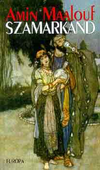 Amin Maalouf - Szamarkand