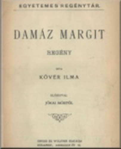 Kövér Ilma - Damáz Margit