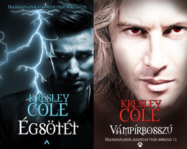 Kresley Cole - 2 ktet a Halhatatlanok alkonyat utn sorozatbl: gstt + Vmprbossz (A Halhatatlanok alkonyat utn sorozat 12. s 15. rsze)
