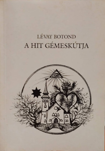 Lvay Botond - A hit gmesktja