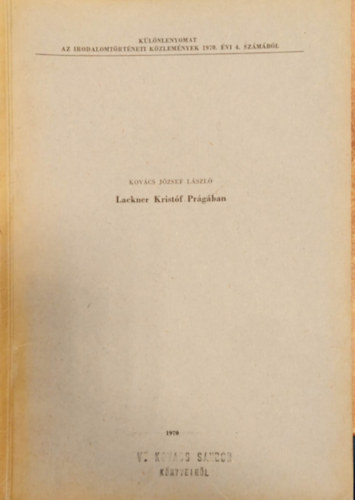 Kovcs Jzsef Lszl - Lackner Kristf Prgban - Klnlenyomat