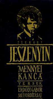 Szergej Jeszenyin - "mennyei kanca"
