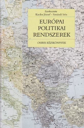 Sim�ndi Ir�n, Kardos J�zsef - Eur�pai politikai rendszerek