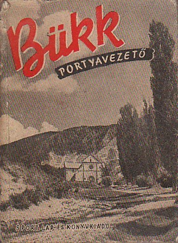 Erdey Gyula - B�kk portyavezet� (t�rk�ppel)