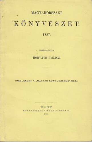 Horváth Ignácz - Magyarországi könyvészet 1887