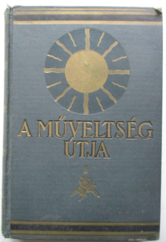 Hegeds Lrnt ... Harsnyi Zsolt - A mveltsg tja I.