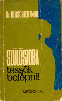 Dr. Hirschler Imre - Sz�l�szoba, tess�k bel�pni!