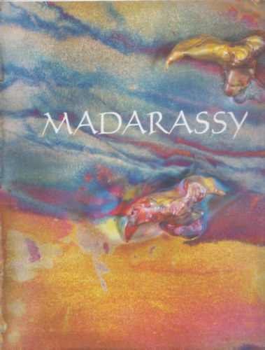Madarassy Istvn - Madarassy (tvs-szobrszmvsz) - DEDIKLT!