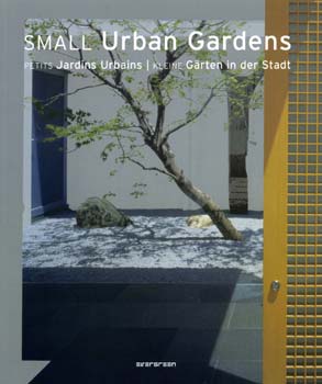 Simone (szerk.) Schleifer - Small Urban Gardens