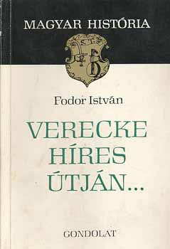 Fodor Istvn - Verecke hres tjn...