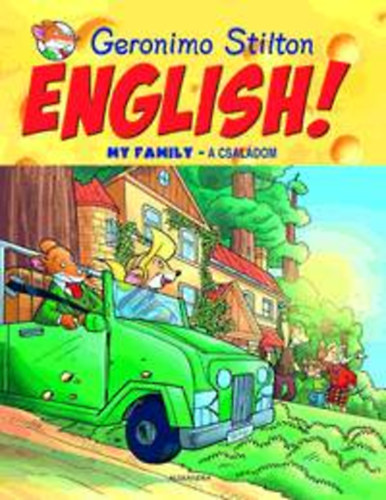 Geronimo Stilton - English! My Family - A csaldom