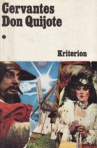 Miguel de Cervantes - Az elms nemes Don Quijote de la Mancha I-II.