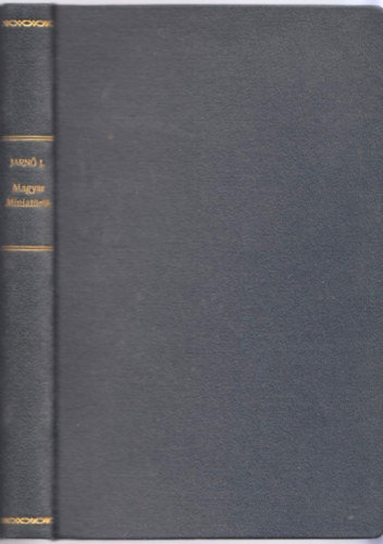 Jarnó József - Magyar miniatürök