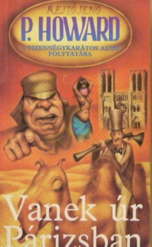 Rejt Jen (P. Howard) - Vanek r Prizsban - A TIZENNGYKARTOS AUT FOLYTATSA