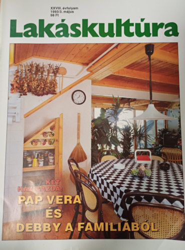Lakskultra XXVIII. vfolyam 1993/3. mjus