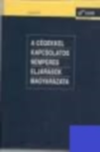 Nmeth Jnos (szerk.) - A cgekkel kapcsolatos nemperes eljrsok magyarzata