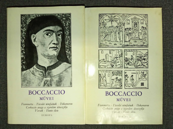 Boccaccio - Boccaccio m�vei I-II. (Fiammetta / Fiesolei Nimfa�nek / Dekameron / Corbaccio, avagy a szerelem �tveszt�je / Versek / Dante �lete)