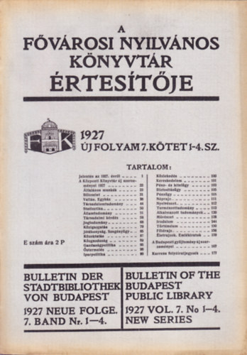 A F�v�rosi Nyilv�nos K�nyvt�r �rtses�t�je 1928 (�j �vfolyam 7. k�tet 1-4. sz.)