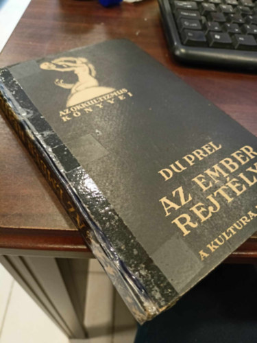 Carl Du Prel - Az ember rejtélye