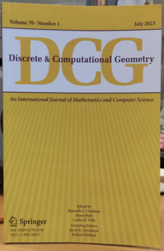 Kenneth L. (Lee) Clarkson, Pach Jnos, Csaba D. Tth - Discrete & Computational Geometry - Volume 70, Number 1 (Diszkrt s szmtsi geometria - 70. ktet, 1. szm)