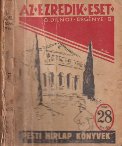 G. Dilnot - Az ezredik eset II. (Pesti Hrlap knyvek)