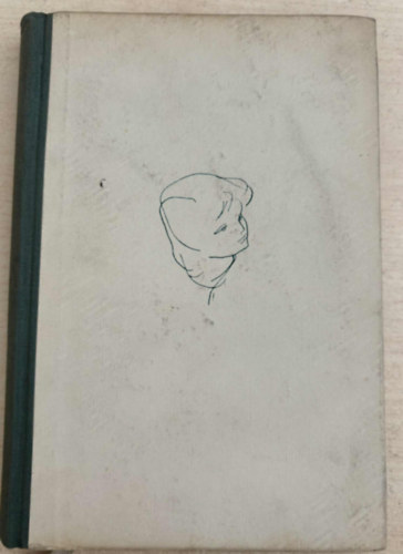 Elfriede Brüning - Neked élned kell!...