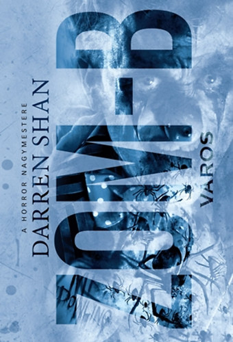 Darren Shan - Zom-B - V�ros