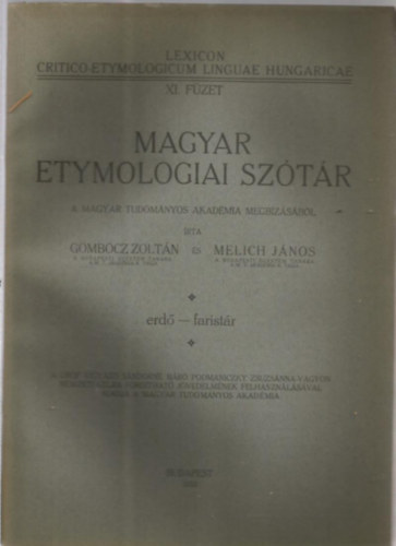 Gombocz Zoltn-Melich Jnos - Magyar etymologiai sztr XI. fzet