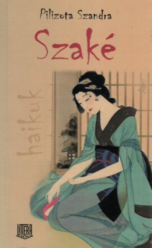 Pilizota Szandra - Szak� - vers