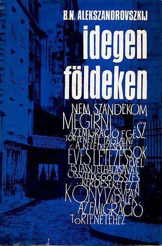B.N. Alekszandrovszkij - Idegen fldeken