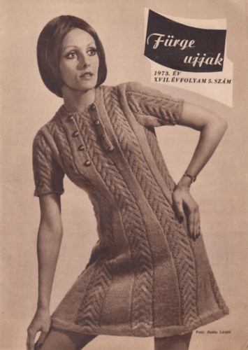 Vill�nyi Emiln� (szerk.) - F�rge ujjak 1973/5.