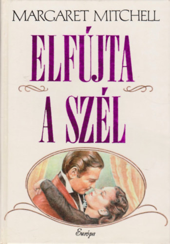 Margaret Mitchell - Elf�jta a sz�l