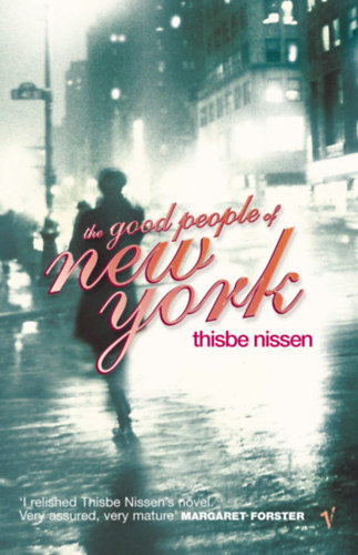 Nissen, Thisbe - THE GOOD PEOPLE OF NEW YORK
