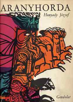 Hunyady J�zsef - Aranyhorda