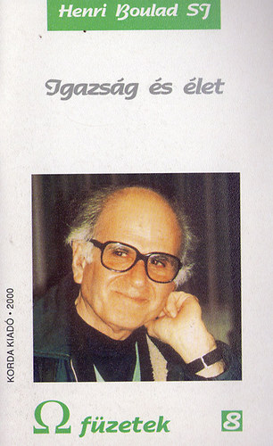 Henri Boulad SJ - Igazsg s let
