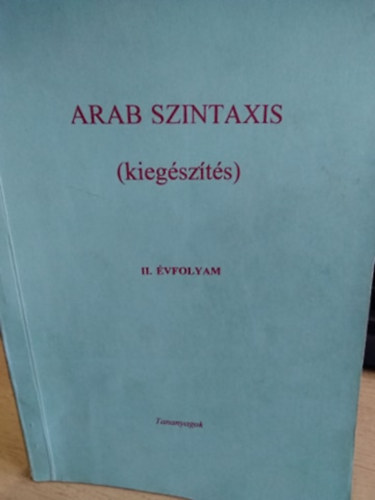 Arab szintaxis - kiegszts II. vfolyam